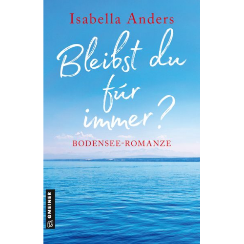 Isabella Anders - Bleibst du für immer?