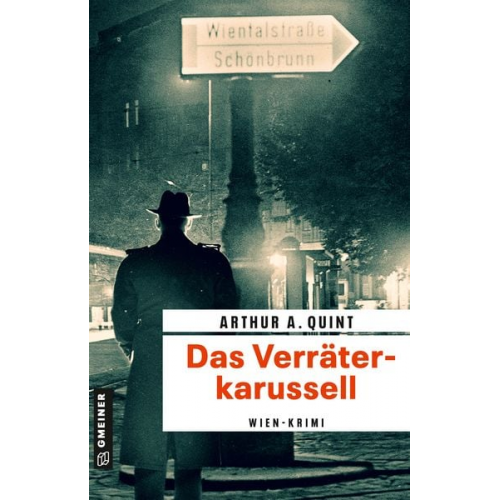 Arthur A. Quint - Das Verräterkarussell