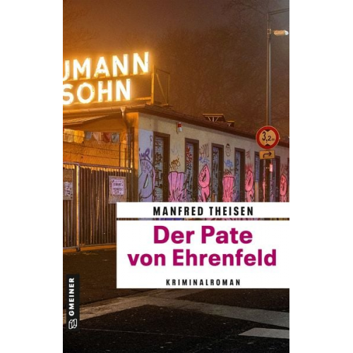 Manfred Theisen - Der Pate von Ehrenfeld