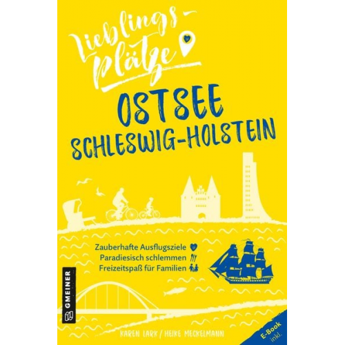 Karen Lark Heike Meckelmann - Lieblingsplätze Ostsee Schleswig-Holstein