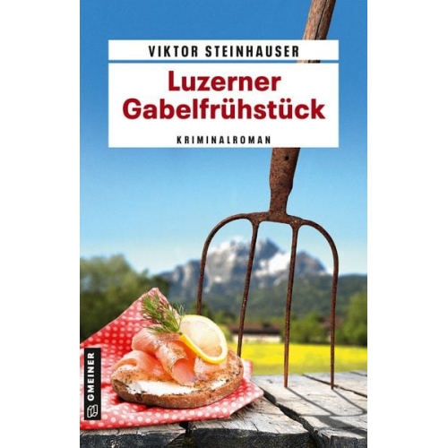 Viktor Steinhauser - Luzerner Gabelfrühstück