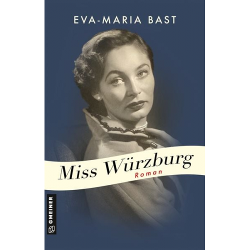 Eva-Maria Bast - Miss Würzburg