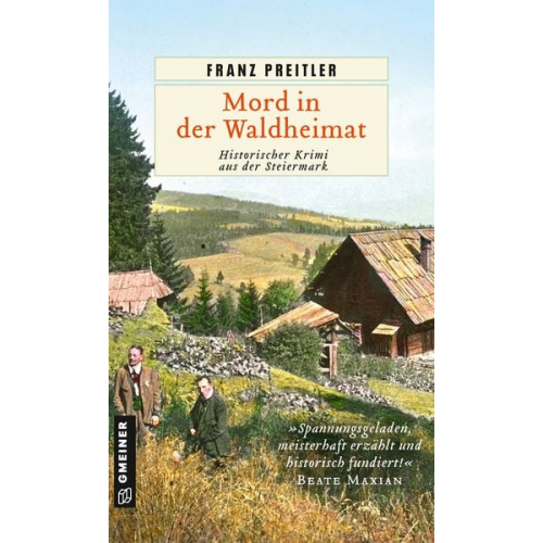 Franz Preitler - Preitler, F: Mord in der Waldheimat