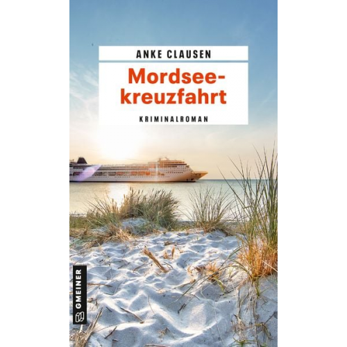 Anke Clausen - Mordseekreuzfahrt