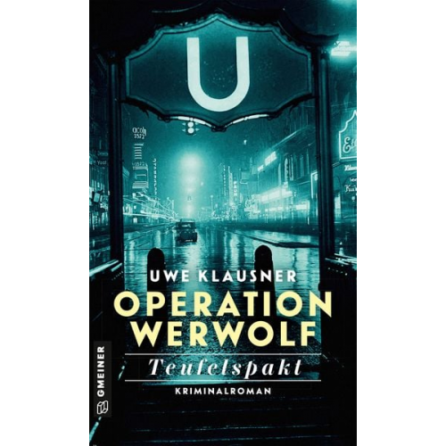 Uwe Klausner - Operation Werwolf - Teufelspakt