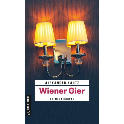 Alexander Kautz - Wiener Gier