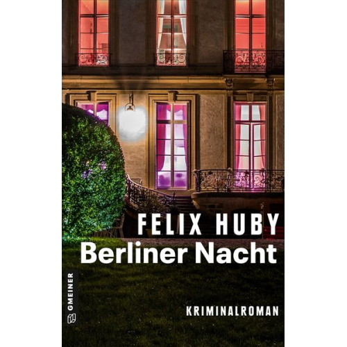 Felix Huby - Berliner Nacht