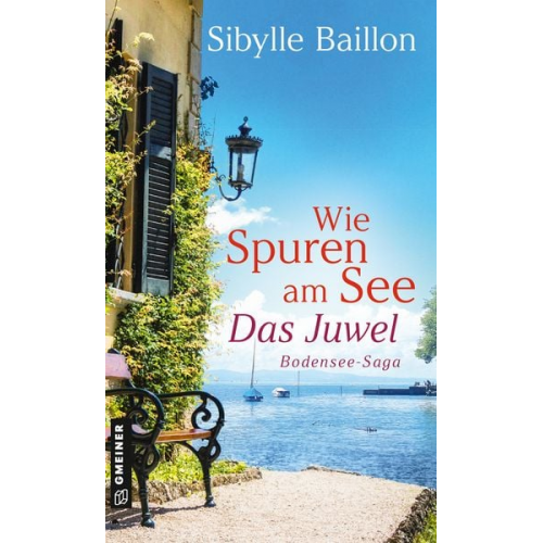 Sibylle Baillon - Wie Spuren am See - Das Juwel