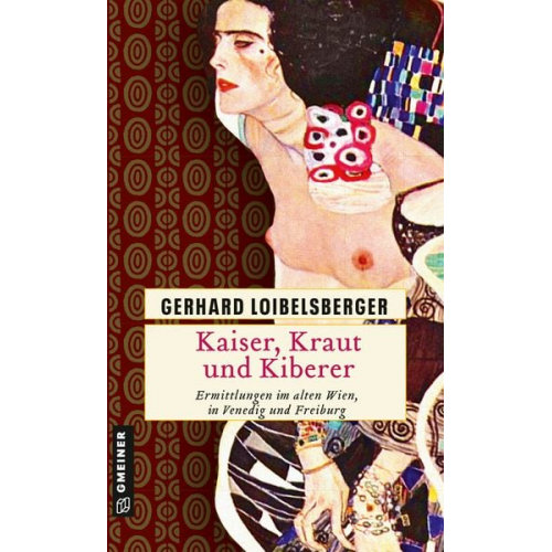 Gerhard Loibelsberger - Kaiser, Kraut und Kiberer