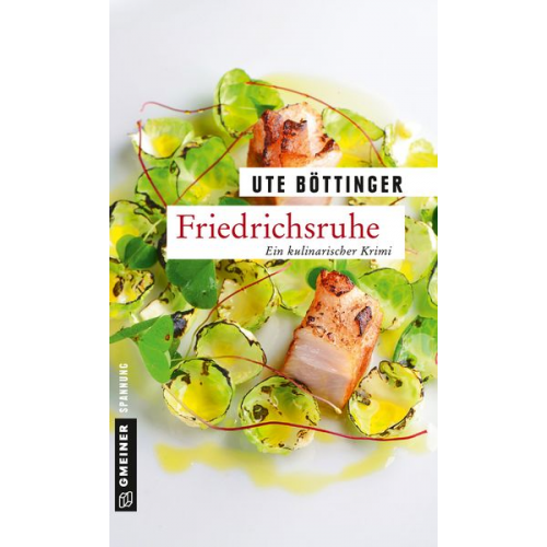 Ute Böttinger - Friedrichsruhe