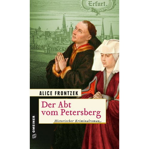 Alice Frontzek - Der Abt vom Petersberg