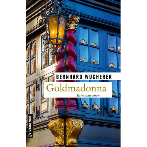 Bernhard Wucherer - Goldmadonna