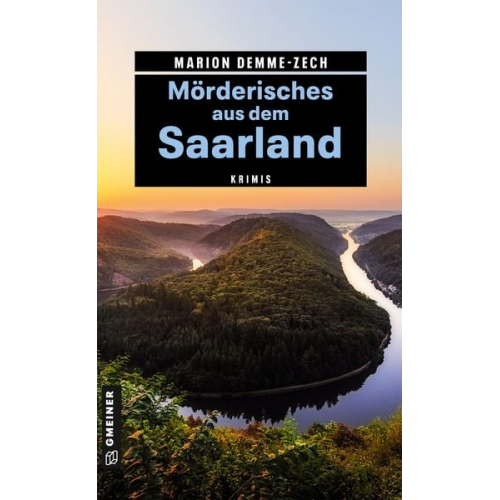 Marion Demme-Zech - Mörderisches aus dem Saarland