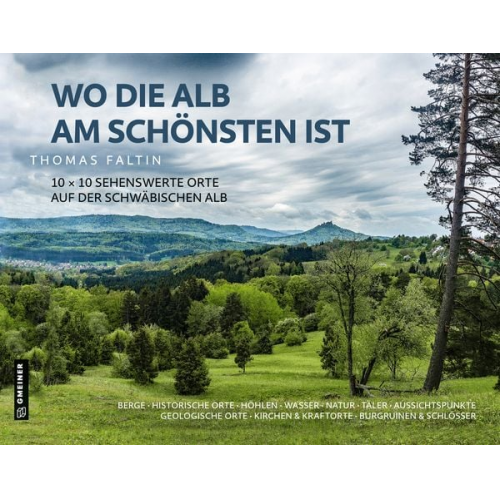 Thomas Faltin - Wo die Alb am schönsten ist