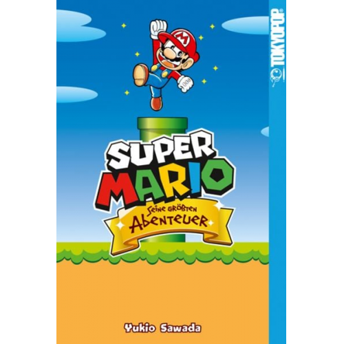 Yukio Sawada - Super Mario - Seine größten Abenteuer