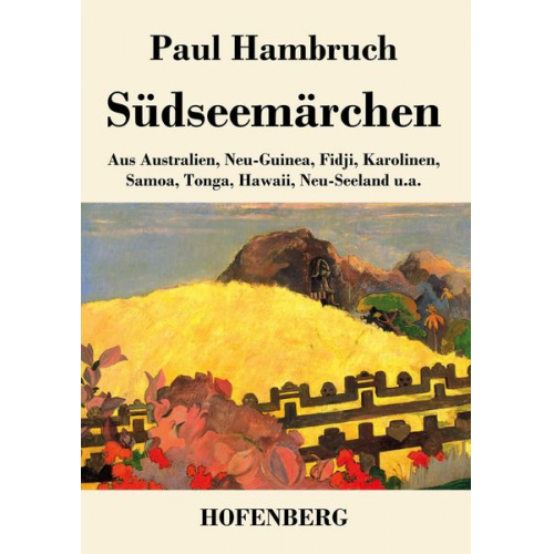 Paul Hambruch - Südseemärchen