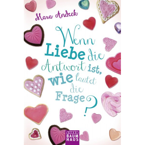 Mara Andeck - Wenn Liebe die Antwort ist, wie lautet die Frage?