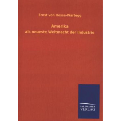 Ernst Hesse-Wartegg - Amerika