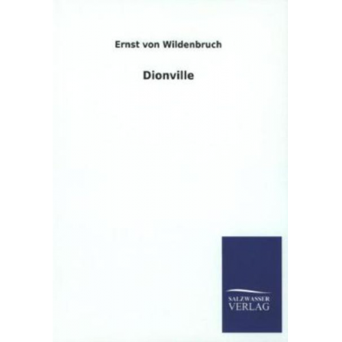 Ernst Wildenbruch - Dionville