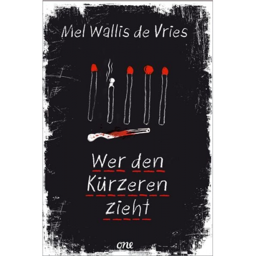 Mel Wallis de Vries - Wer den Kürzeren zieht