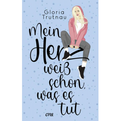 Gloria Trutnau - Mein Herz weiß schon, was es tut