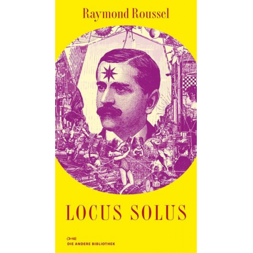 Raymond Roussell - Locus Solus