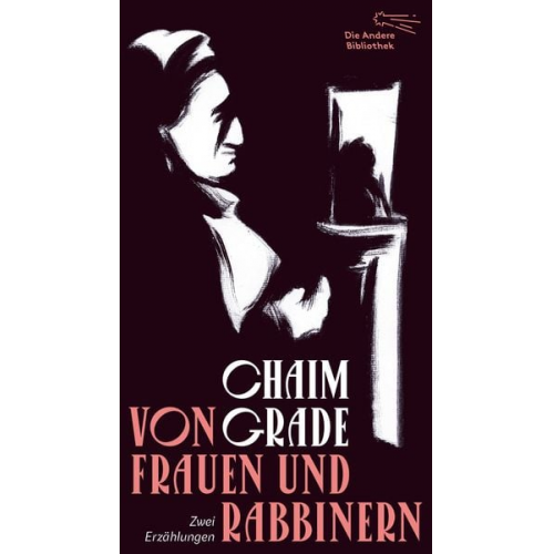 Chaim Grade - Von Frauen und Rabbinern