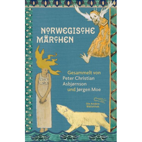 Peter Christian Asbjørnsen Jørgen Moe - Norwegische Märchen