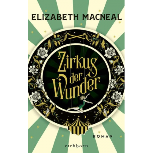 Elizabeth Macneal - Zirkus der Wunder