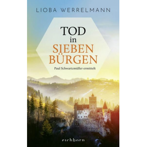 Lioba Werrelmann - Tod in Siebenbürgen