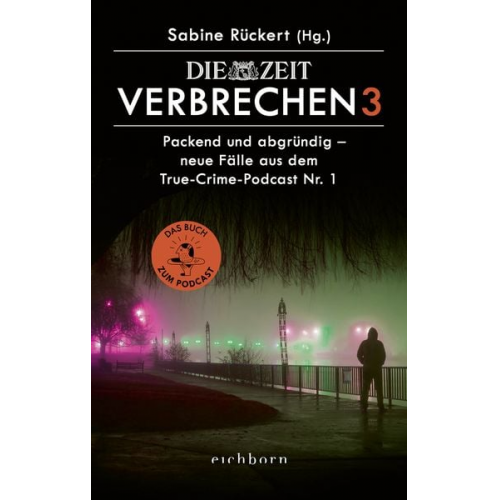 Sabine Rückert - ZEIT Verbrechen 3