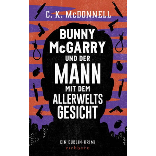 C. K. McDonnell - Bunny McGarry und der Mann mit dem Allerweltsgesicht