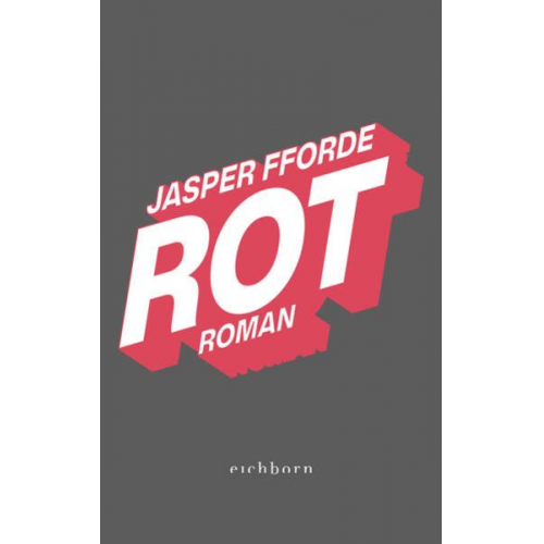 Jasper Fforde - Rot