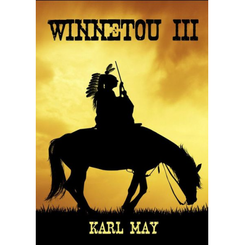 Karl May - Winnetou 3