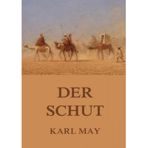 Karl May - Der Schut