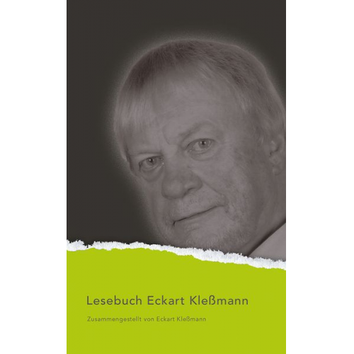 Eckart Klessmann - Lesebuch Eckart Kleßmann