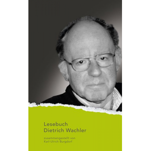 Dietrich Wachler - Lesebuch Dietrich Wachler