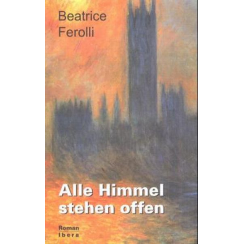 Beatrice Ferolli - Alle Himmel stehen offen