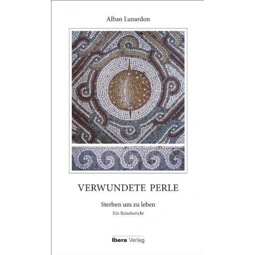 Alban Lunardon - Verwundete Perle