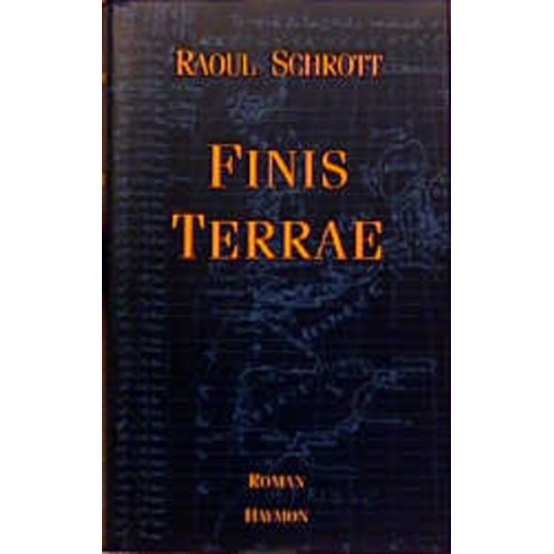 Raoul Schrott - Finis terrae