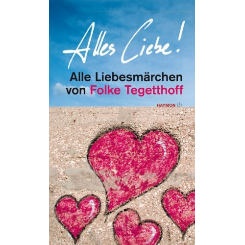 Folke Tegetthoff - Alles Liebe!