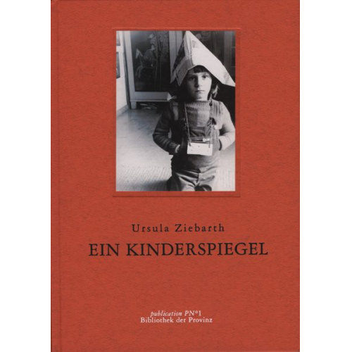 Ursula Ziebarth - Ein Kinderspiegel