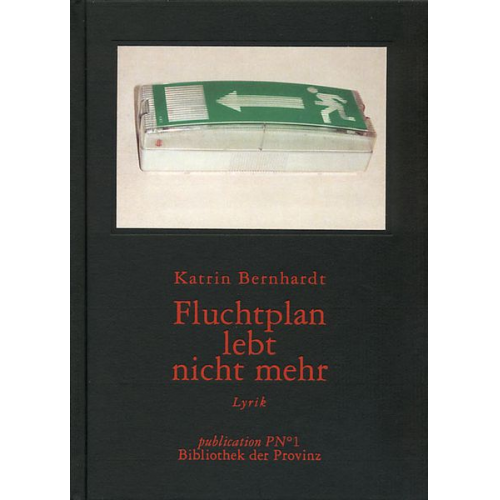 Katrin Bernhardt - Fluchtplan lebt nicht mehr