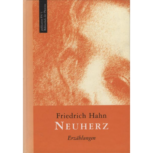 Friedrich Hahn - Neuherz