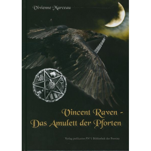 Vivienne Marceau - Vincent Raven - Das Amulett der Pforten