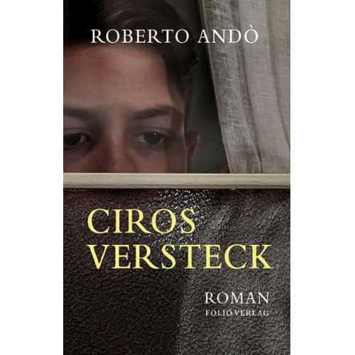 Roberto Andò - Ciros Versteck