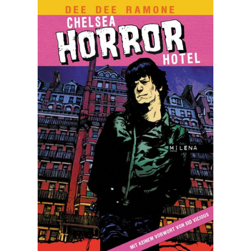 Dee Dee Ramone - Chelsea Horror Hotel