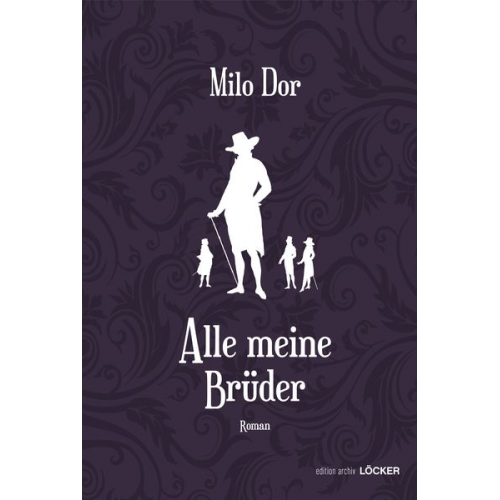 Milo Dor - Alle meine Brüder