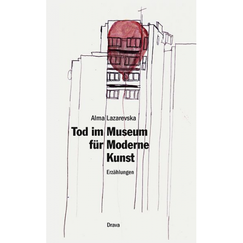 Alma Lazarevska - Tod im Museum für Moderne Kunst