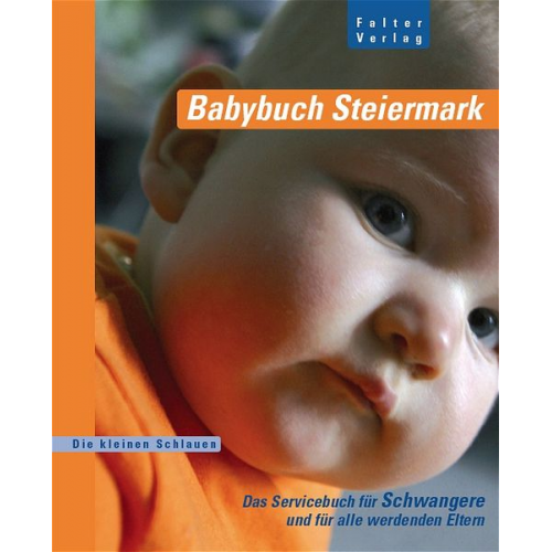 Martina Närr Liselotte Zvacek - Babybuch Steiermark